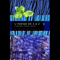 L'Indigo de A à Z - Livre sur l'Indigo (couverture)